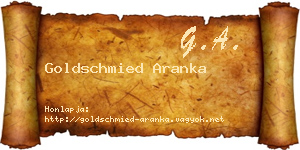 Goldschmied Aranka névjegykártya